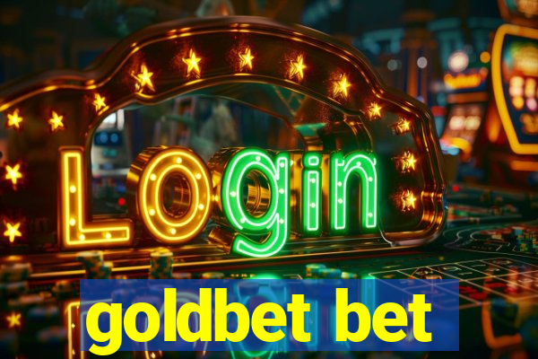 goldbet bet
